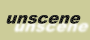 unscene