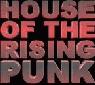 House of the Rising Punk