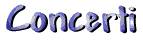 CONCERTI