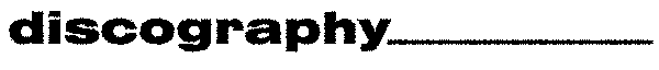 [discography]
