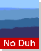 [duh]  