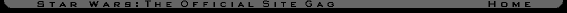 [Star Wars: The Official Site Gag]