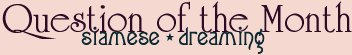Question of the Month
