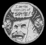 Cheese is the Hercules of spite!