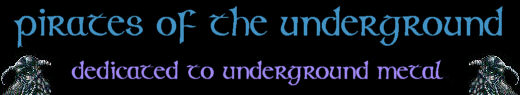 Pirates of the Underground -- Dedicated to Underground Metal
