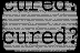 Cured