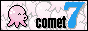 Comet7
