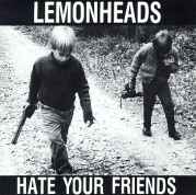 Hate Your Friends