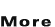 More
