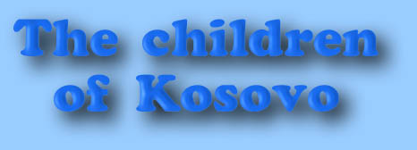 The children of Kosovo