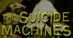 The Suicide Machines Punk-ska Page