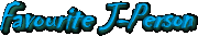 Favourite J-Person