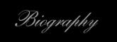 BIOGRAPHY