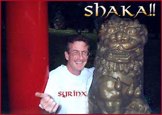 SHAKA!!