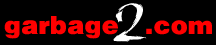 We`ve moved to Garbage2.com !