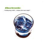 ELECTRONIC - Getting Away With It...