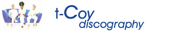 T-Coy Discography