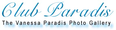 Club Paradis: The Vanessa Paradis Photo Gallery