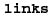 Links