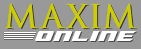 Maxim Online