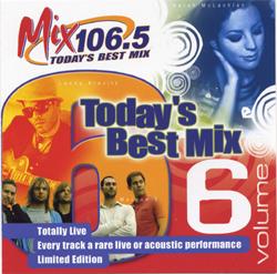 Mix 106.5 Today's Best Mix Volume 6 cover