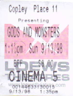 my ticket to see Gods and Monsters
