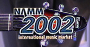 Steve & Catherine NAMM 2002 report