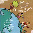 Put On Your Green Shoes
