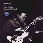 Buddy's LP ---I Was Walking Through The Woods