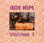Hot Nips Volume 1