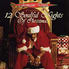 12 Soulful Nights of Christmas compilation cover
