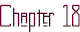 chap18.gif (1413 bytes)