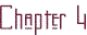 chap4.gif (1428 bytes)