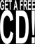 get a free cd