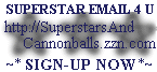 Free Superstars And Cannonballs Email!!
