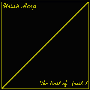 The Best Of Uriah Heep Vol. 1 (UK) cover