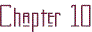 chap10.gif (1520 bytes)