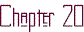 chap20.gif (1407 bytes)