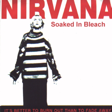 Nirvana, Soaked in Bleach