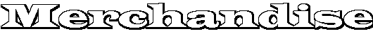 Merchandise