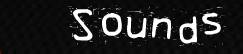 sounds