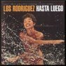 Los Rogriguez - Hasta luego