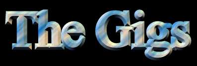 The Gigs