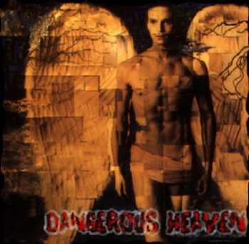 [Dangerous Heaven] Clique