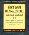 Don't Sweat the Small Stuff