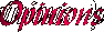 Opinions