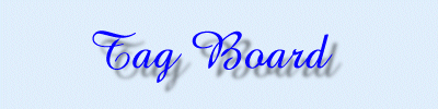 Tag Board