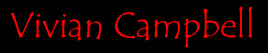 [Vivian Campbell]