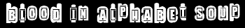 Blood in Alphabet Soup