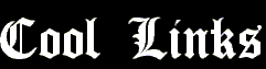 Cool Links